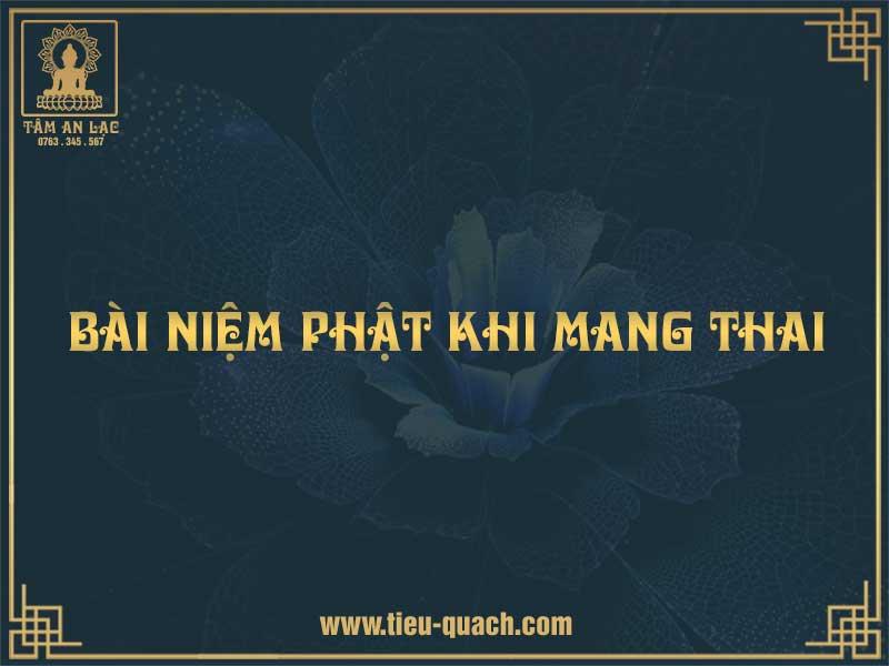 Bài niệm Phật khi mang thai