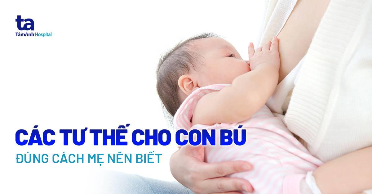 Trẻ sơ sinh không chịu bú mẹ phải làm sao? Nguyên nhân là gì?