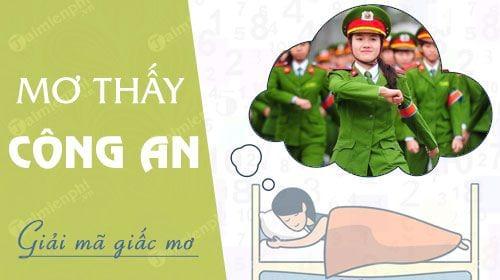 Nằm mơ thấy công an, bị công an bắt