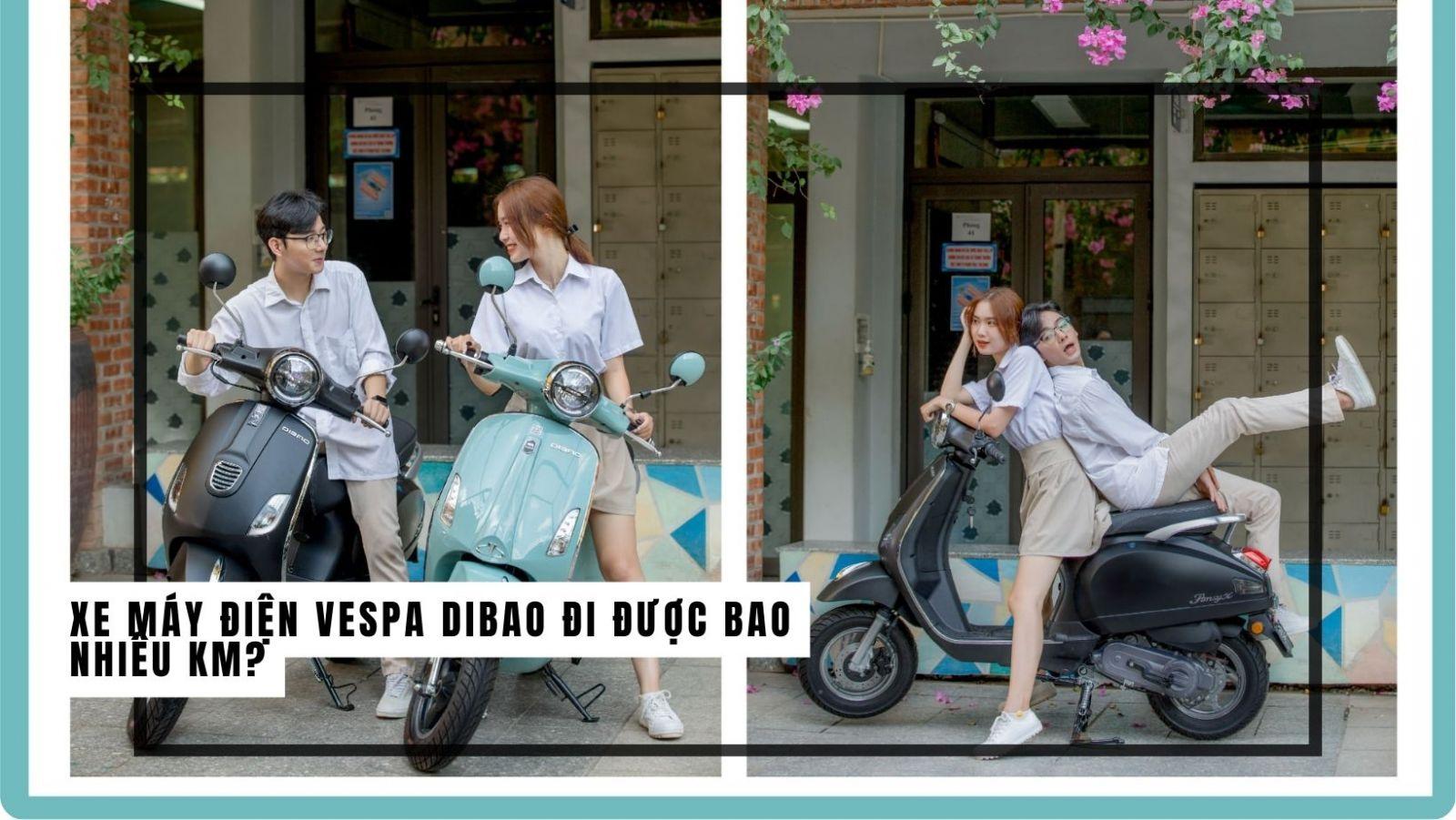Xe máy điện Vespa Dibao đi được bao nhiêu km?