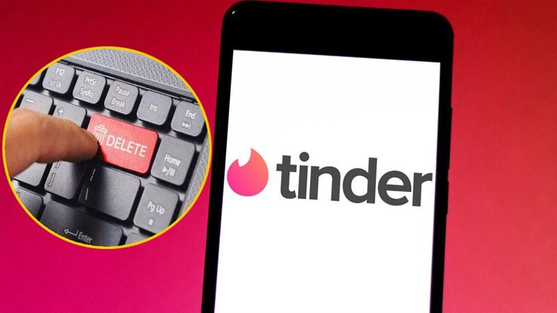 Cách xóa tài khoản Tinder trên điện thoại, máy tính chi tiết