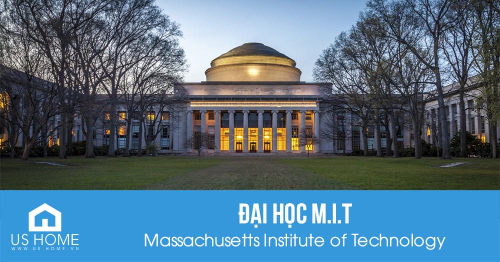 Đại học MIT - Massachusetts Institute of Technology