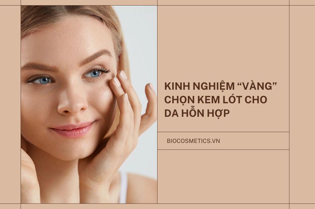 kinh-nghiem-vang-chon-kem-lot-cho-da-hon-hop