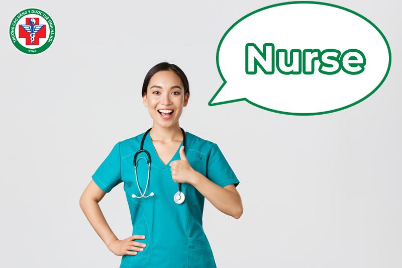 Điều dưỡng tiếng Anh là Nurse