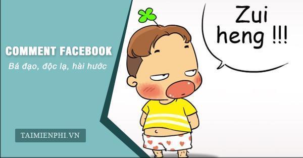 Top ảnh comment Facebook bá đạo, độc