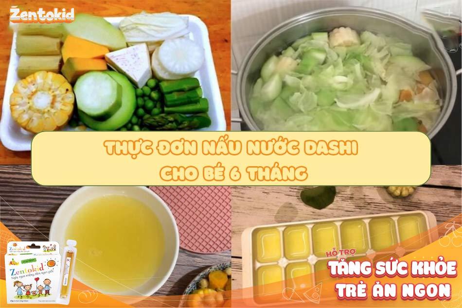 Thực đơn nấu nước dashi cho bé 6 tháng tuổi