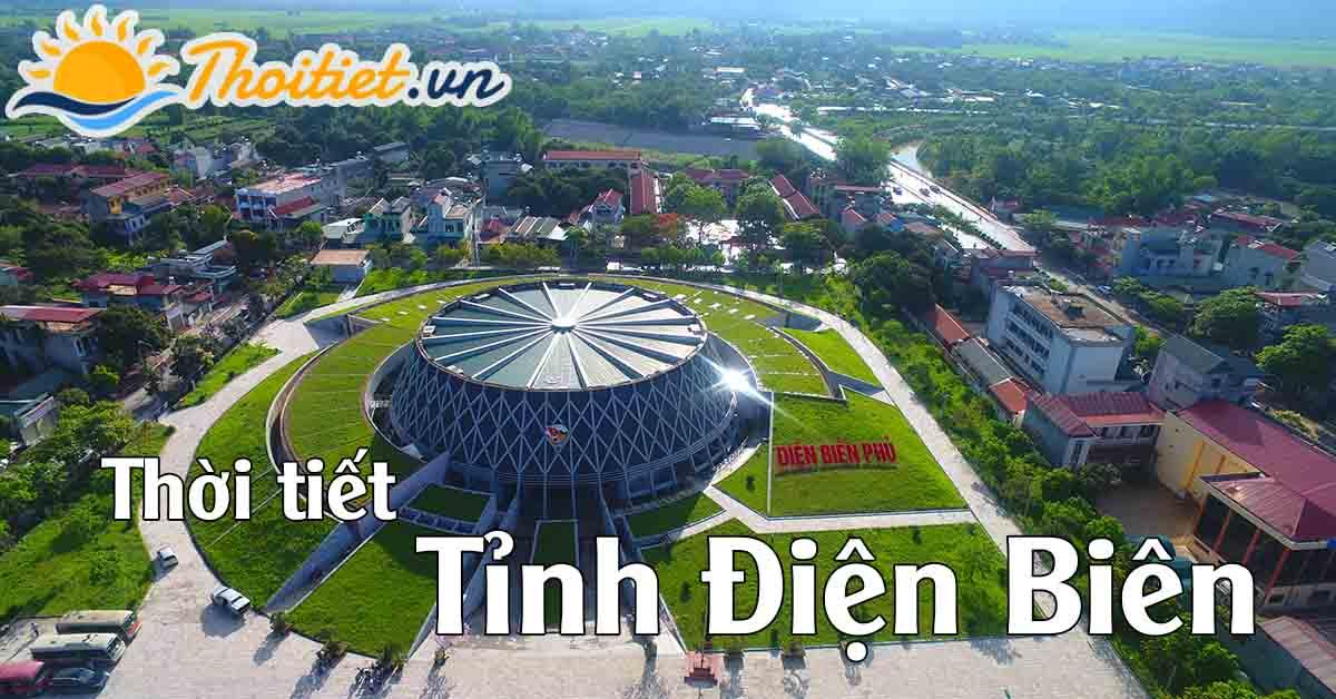 Dự báo thời tiết tỉnh Điện Biên