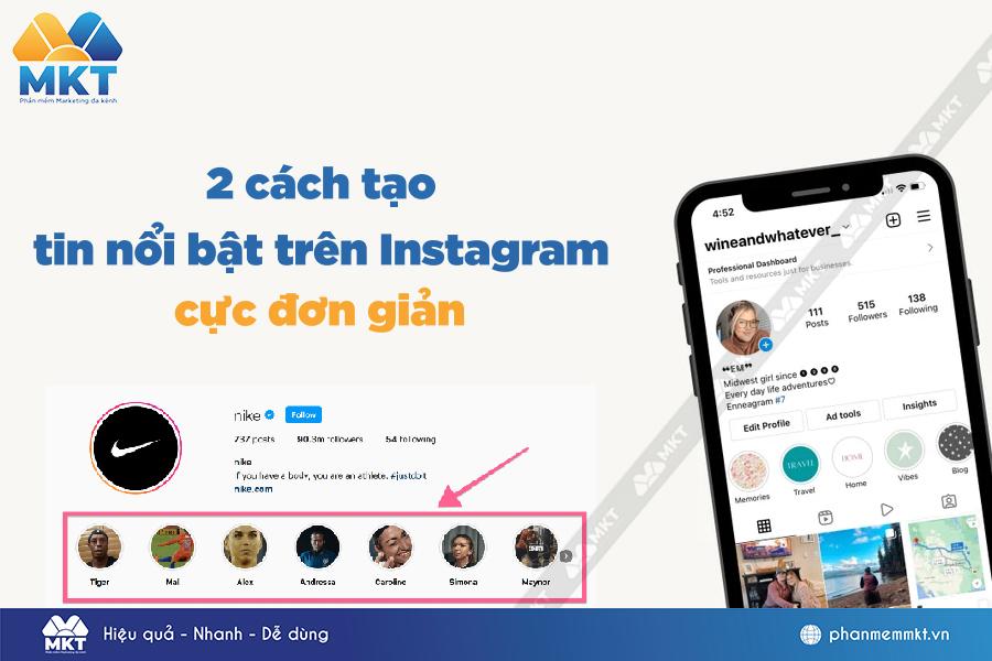 2 cách tạo tin nổi bật trên Instagram bằng điện thoại