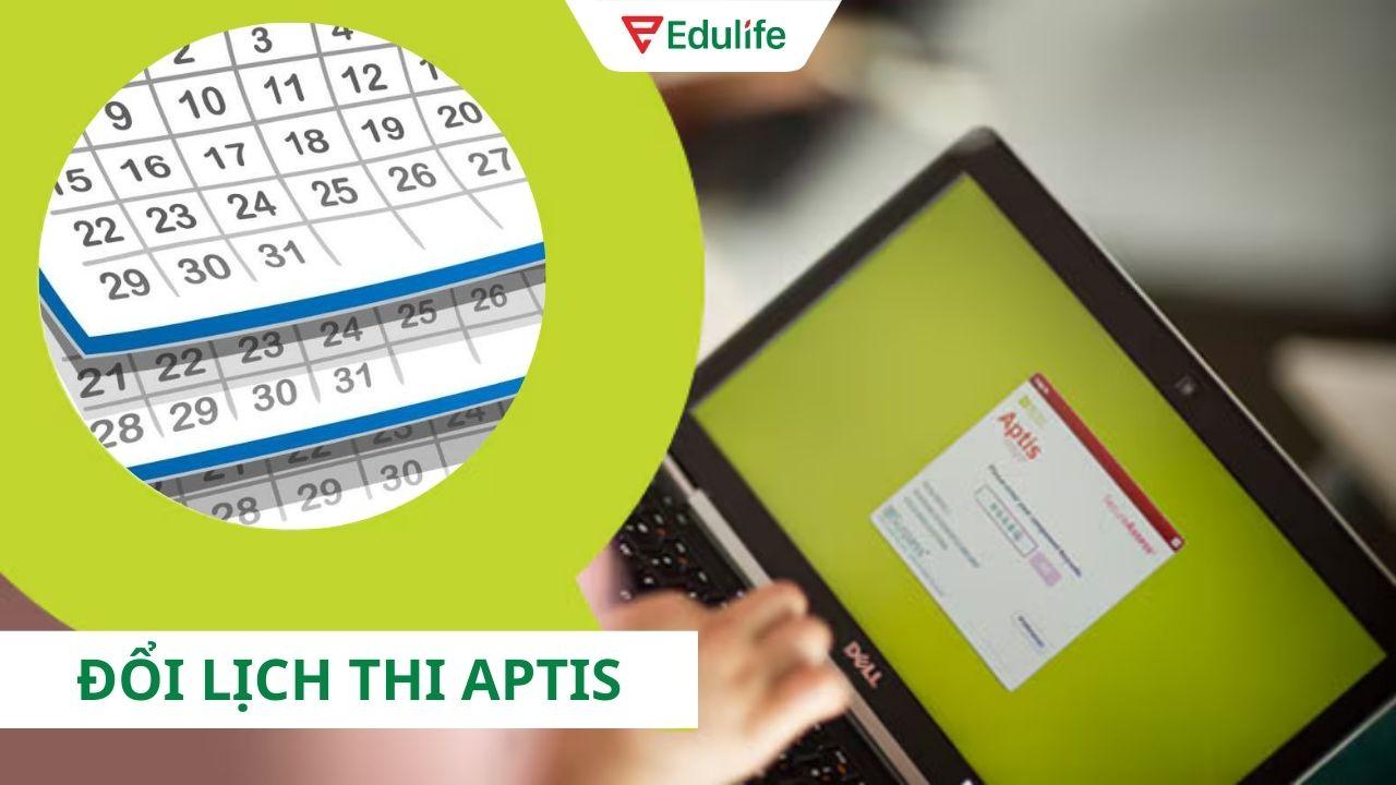 Hướng dẫn huỷ lịch, đổi lịch thi APTIS ESOL mới 2025