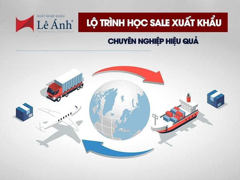 lo-trinh-hoc-sale-xuat-khau-hieu-qua